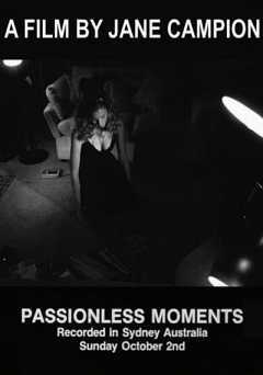 Passionless Moments - Movie