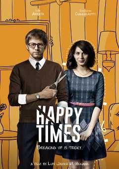 Happy Times - Movie