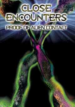 Close Encounters: Proof of Alien Contact - amazon prime