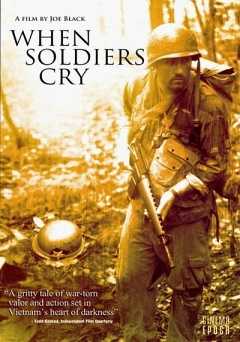 When Soldiers Cry - Movie