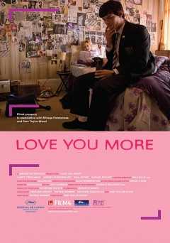 Love You More - film struck