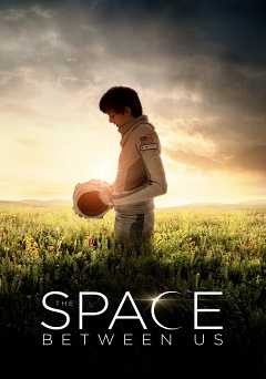 The Space Between Us - amazon prime