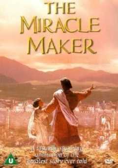The Miracle Maker: The Story of Jesus - amazon prime