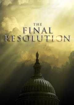 The Final Resolution - Movie