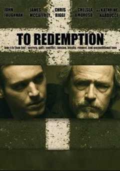 To Redemption - Movie