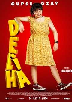 Deliha - Movie