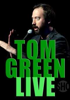 Tom Green: Live - amazon prime
