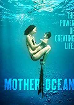 Mother Ocean - Movie