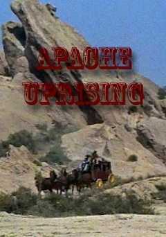 Apache Uprising - Movie