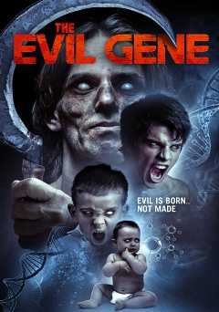 The Evil Gene - Movie