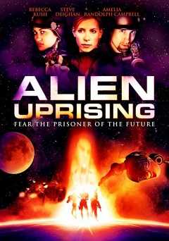 Alien Uprising - Movie