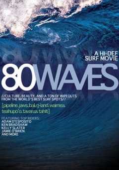 80 Waves - Movie