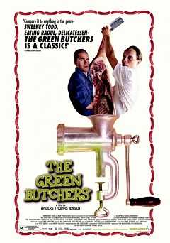The Green Butchers - Movie