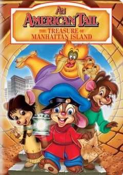 An American Tail: The Treasures of Manhattan Island - Movie