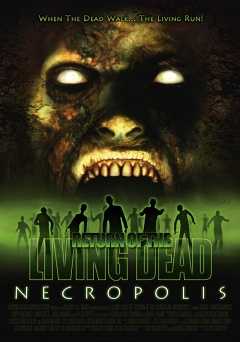 Return of the Living Dead 4: Necropolis - amazon prime