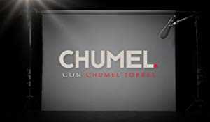 Chumel con Chumel Torres - TV Series