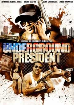 Underground President - amazon prime