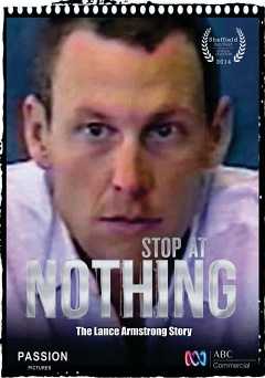 Lance Armstrong: Stop at Nothing - Movie