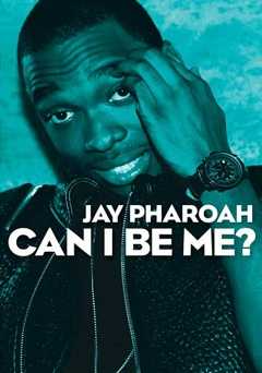 Jay Pharoah: Can I Be Me? - hulu plus