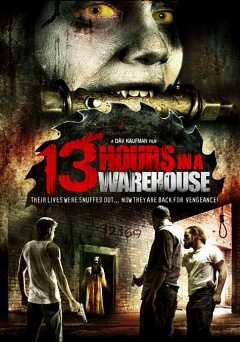 13 Hours in a Warehouse - amazon prime