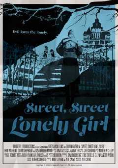 Sweet, Sweet Lonely Girl - Movie