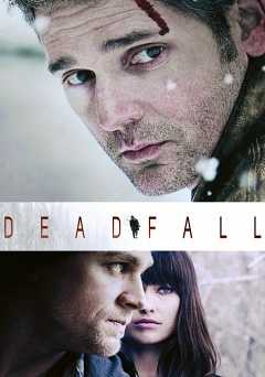 Deadfall - hulu plus