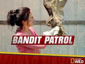 Bandit Patrol - TV Series