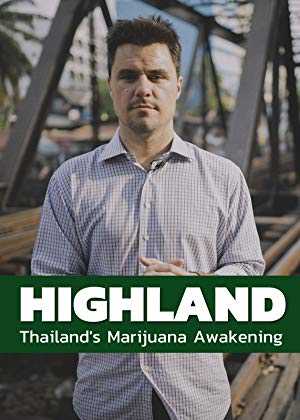 HIGHLAND: Thailands Marijuana Awakening - netflix