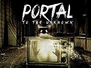 Portal to the Unknown - netflix