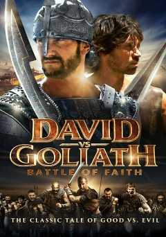 David vs. Goliath: Battle of Faith - Movie