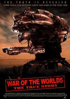 War of the Worlds the True Story - Movie
