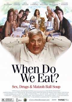 When Do We Eat? - Movie