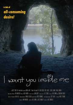 I Want You Inside Me