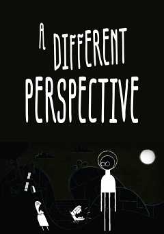 A Different Perspective - Movie