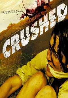 Crushed - Movie