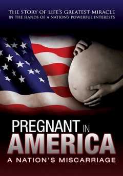 Pregnant in America - Movie