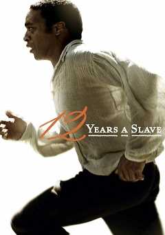 12 Years a Slave - Movie