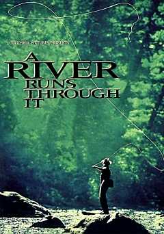 A River Runs Through It - Movie