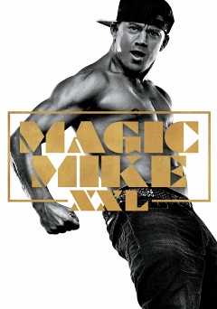 Magic Mike XXL - Movie