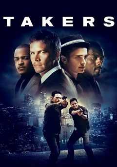 Takers - crackle