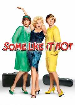 Some Like It Hot - Movie