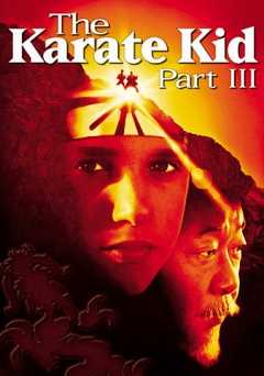 The Karate Kid Part III - Movie