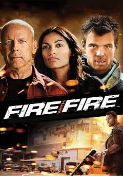 Fire with Fire - Movie