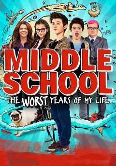Middle School: The Worst Years of My Life - netflix
