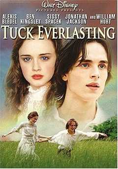Tuck Everlasting - Movie