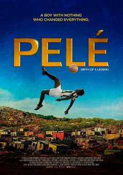 Pelé: Birth of a Legend - netflix
