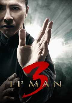 Ip Man 3 - Movie