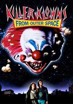 Killer Klowns from Outer Space - amazon prime