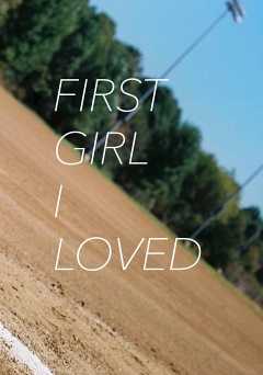 First Girl I Loved