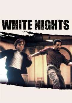 White Nights - Movie